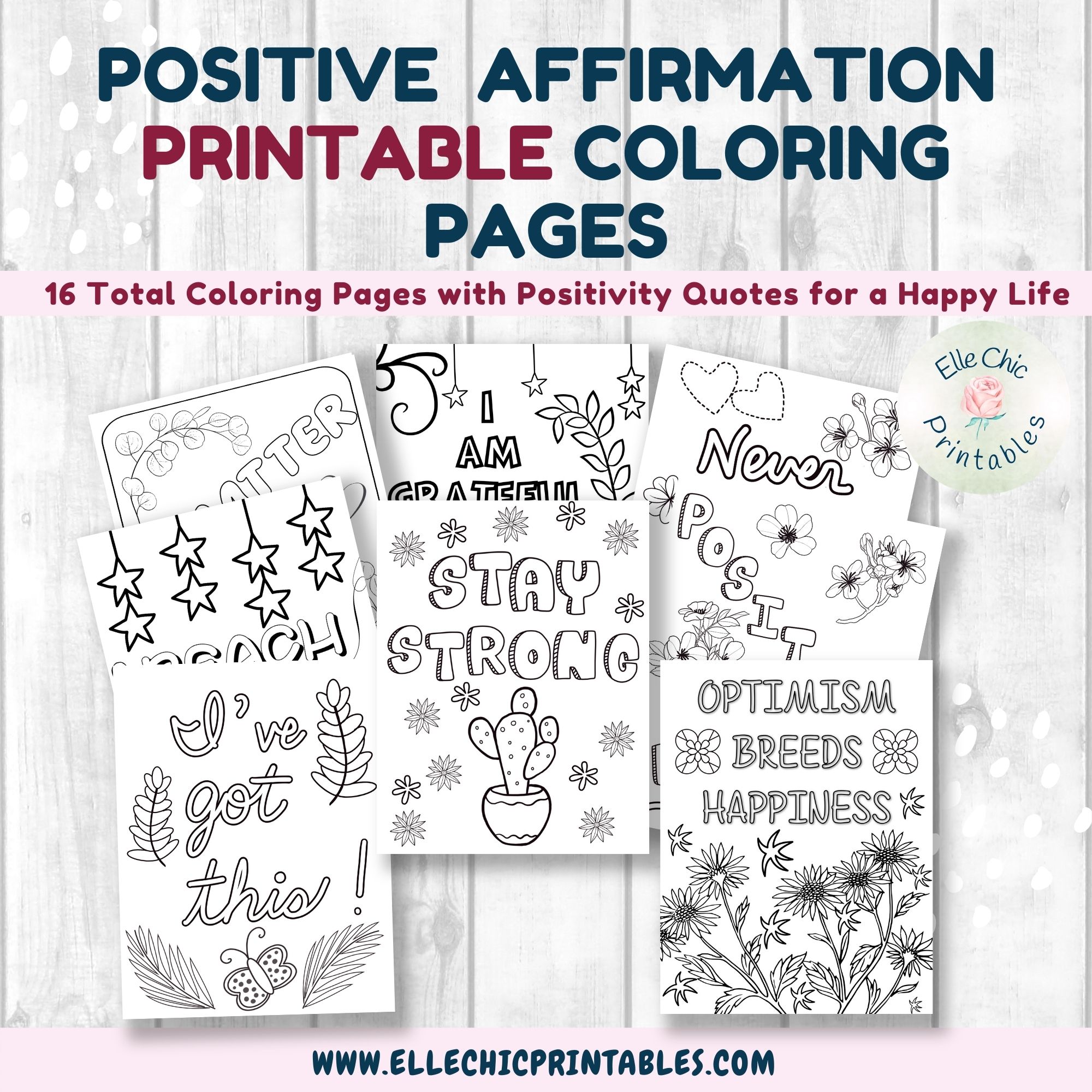 16 Positive Affirmations Coloring Pages V1 Elle Chic Printables